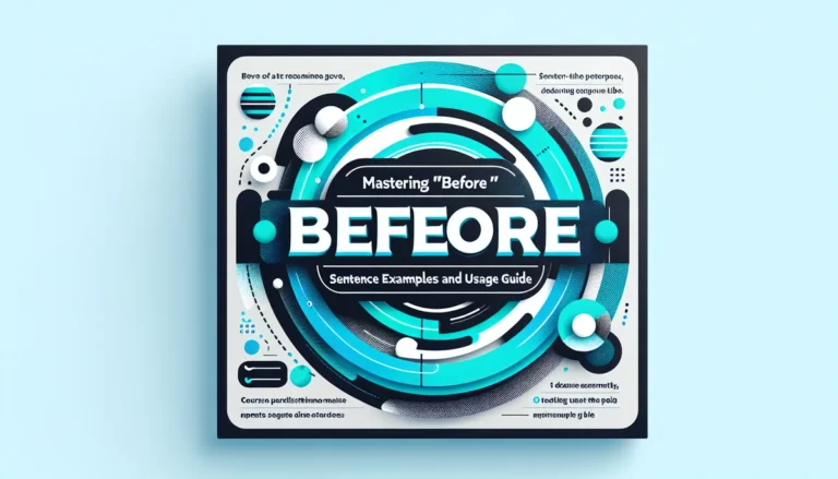 “Before”: Sentence Examples and Usage Guide