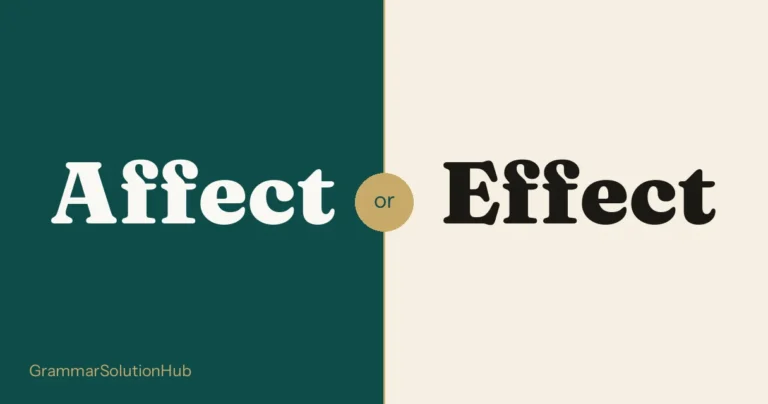 Affect on the left, Effect on the right