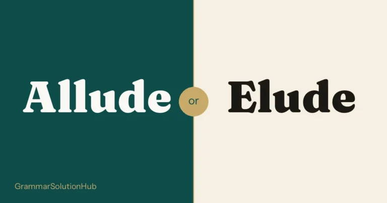 Allude and Elude side by side