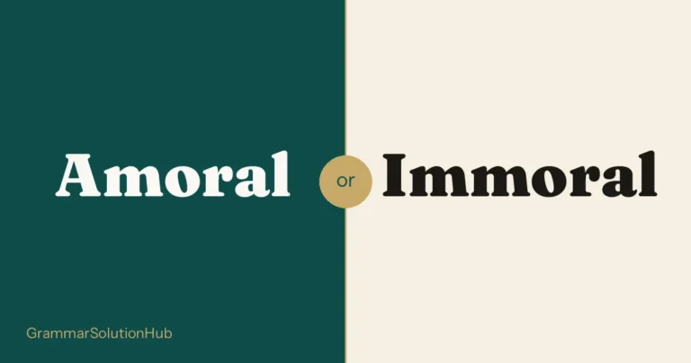 Amoral and Immoral side by side