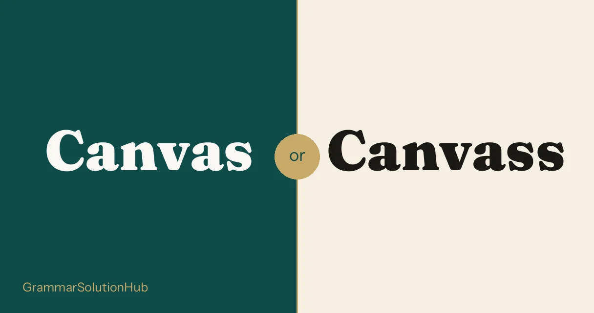 Canvas and Canvass side by side