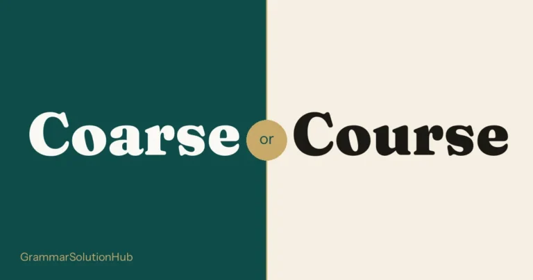 Coarse and Course side by side