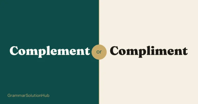 Complement and Compliment side by side