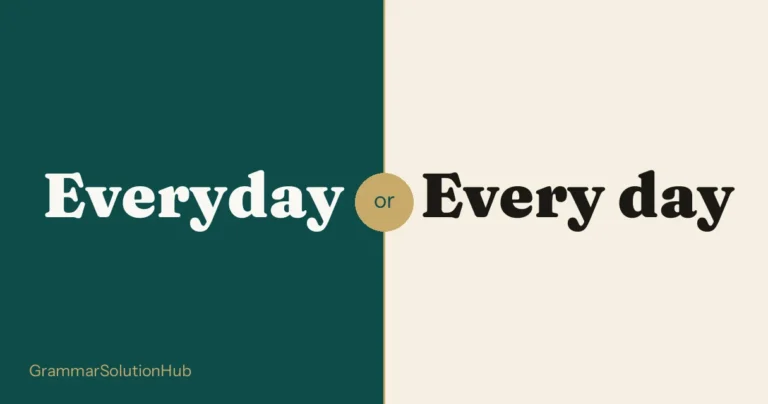 Everyday and Every day side by side