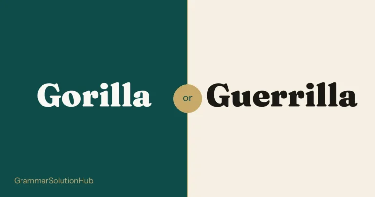 Gorilla and Guerrilla side by side
