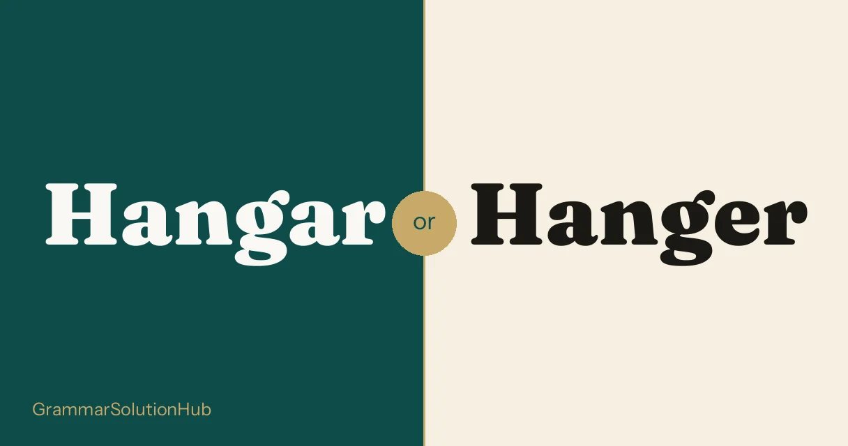 Hangar and Hanger side by side