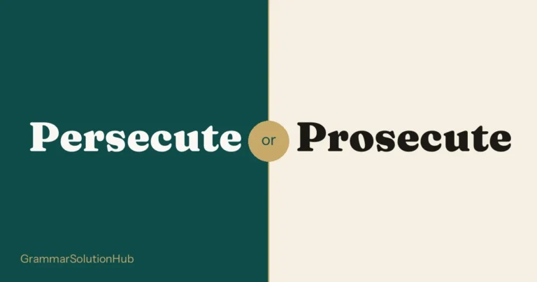 Persecute and Prosecute side by side