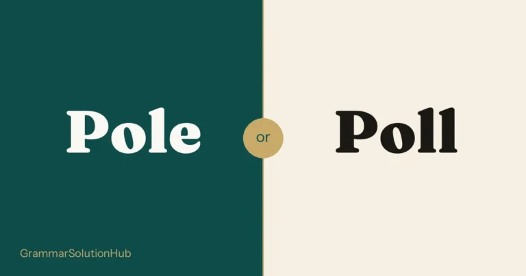 Pole and Poll side by side