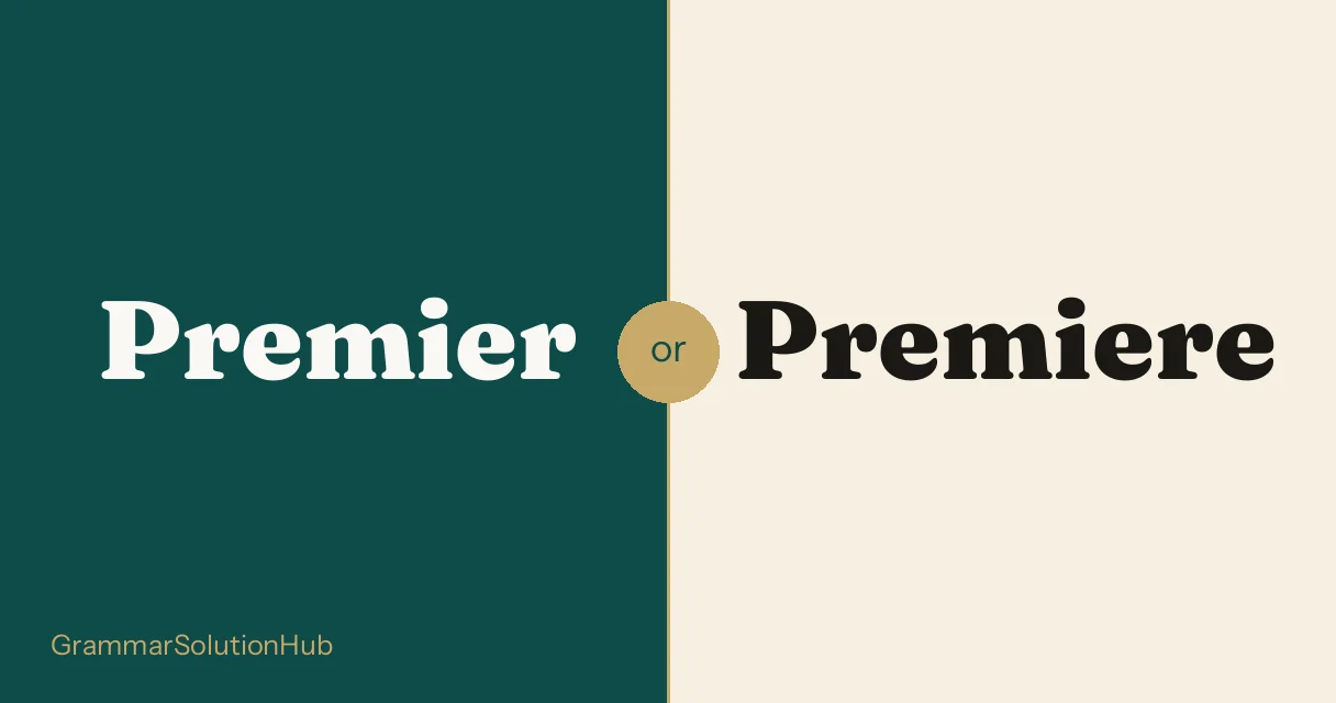 Premier and Premiere side by side