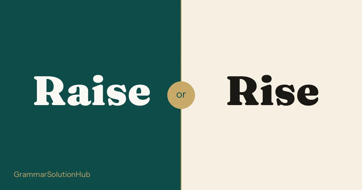 Raise and Rise side by side