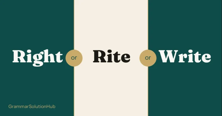 Right and Rite and Write side by side