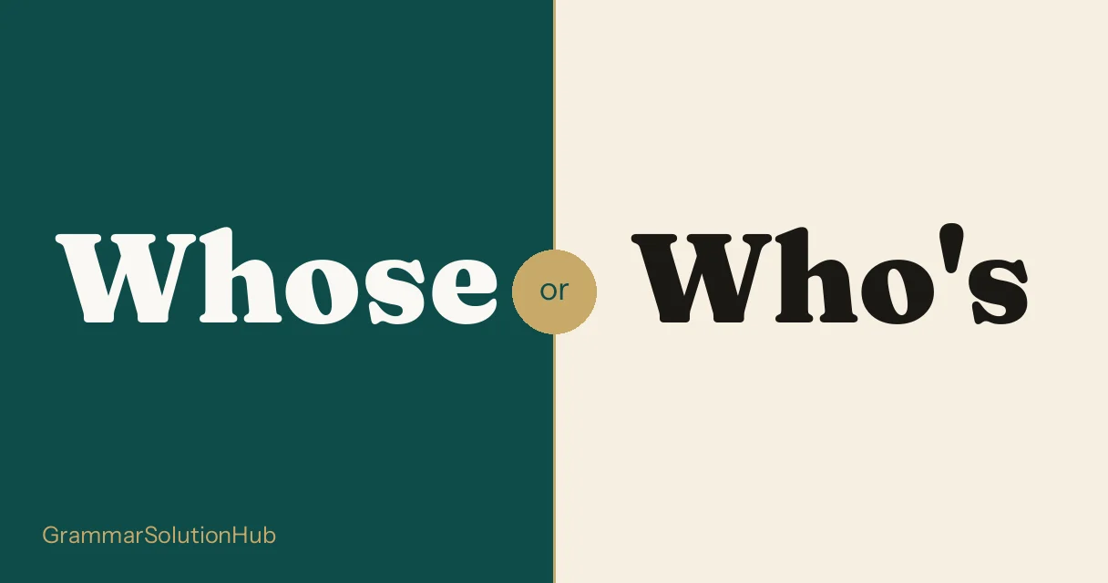 Whose and Who's side by side
