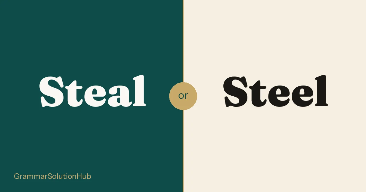 Steal and Steel side by side