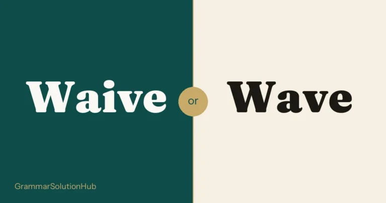 Waive and Wave side by side
