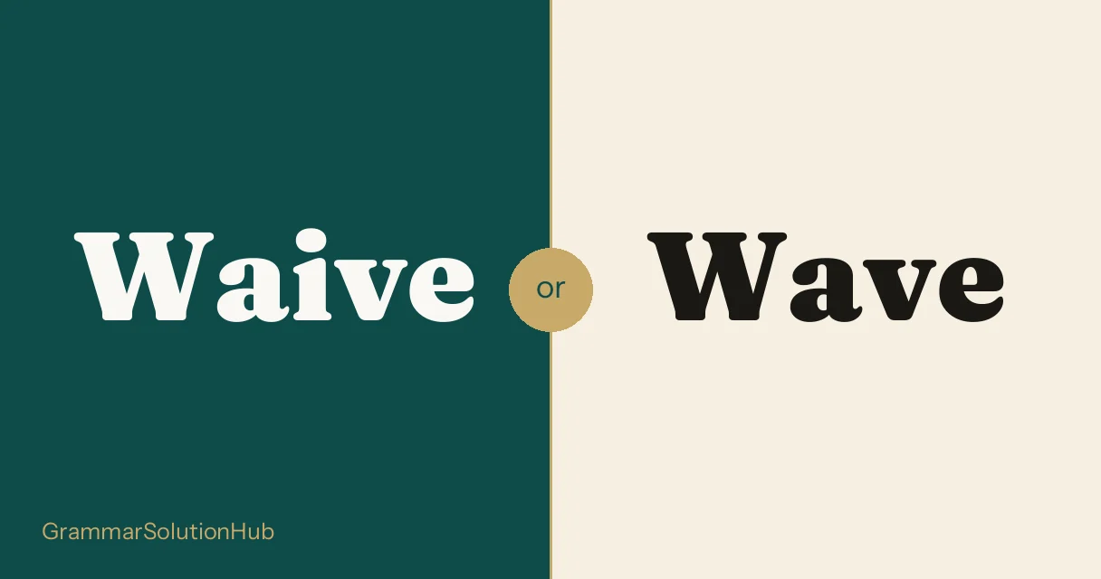 Waive and Wave side by side