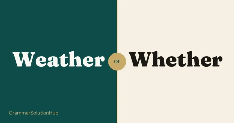 Weather and Whether side by side